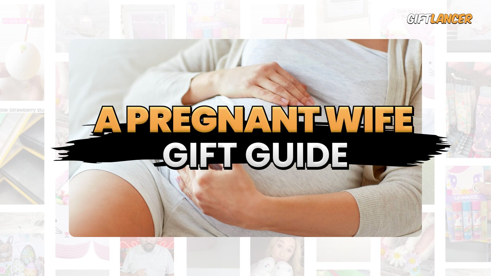 this is a blog post banner for the topic gift ideas for gift for friends pregnant wife